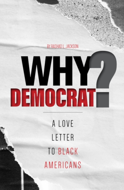 Why Democrat?