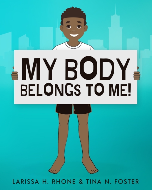 My Body Belongs To Me!