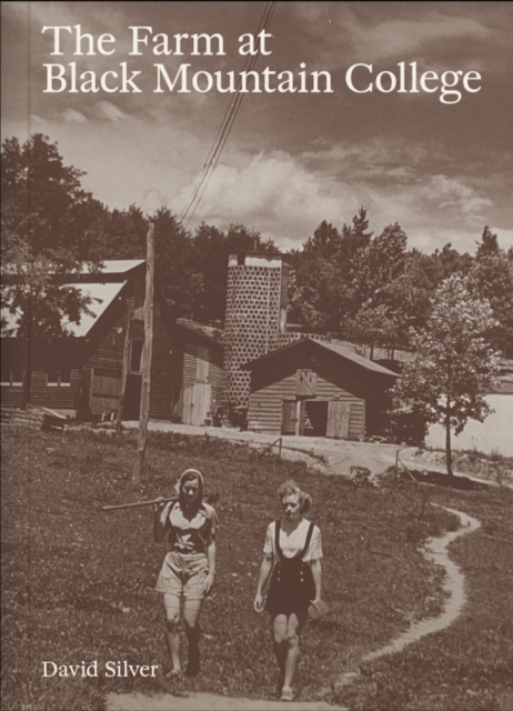 Farm at Black Mountain College