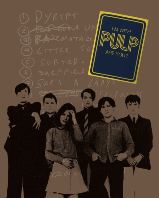 I'm With Pulp, Are You?