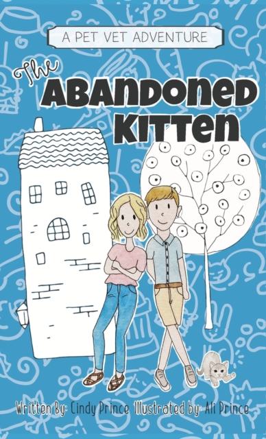 Abandoned Kitten, The Pet Vet Series Book #1