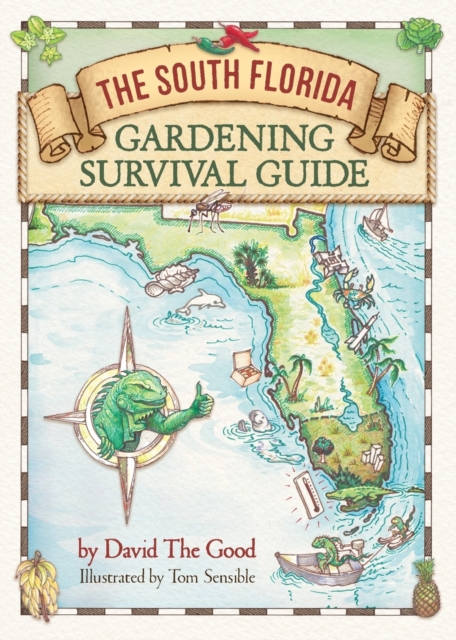 South Florida Gardening Survival Guide