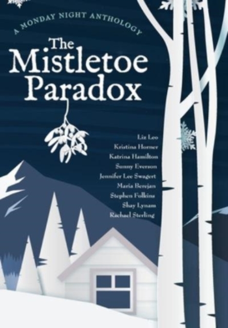 Mistletoe Paradox