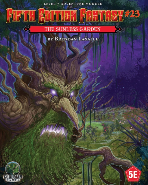 Fifth Edition Fantasy #23: The Sunless Garden