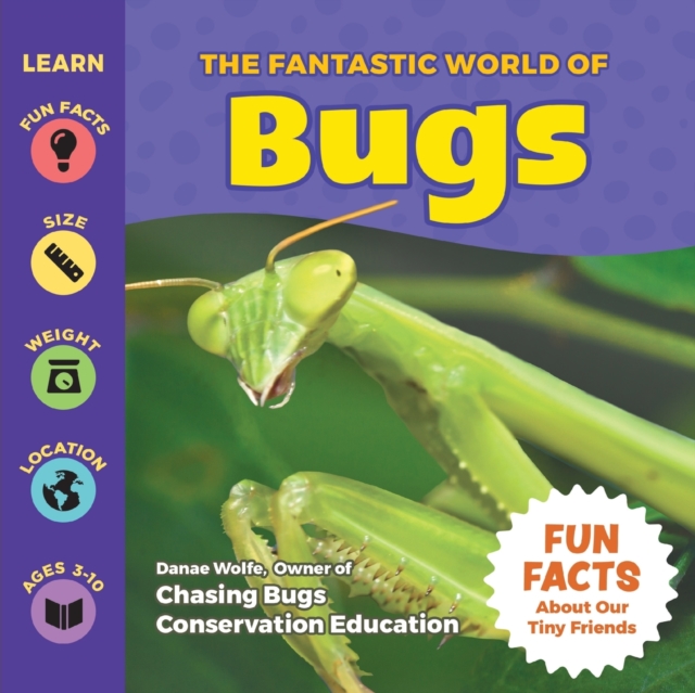 Fantastic World of Bugs