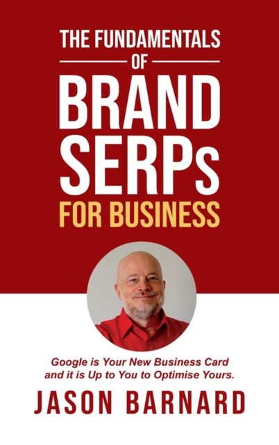 Fundamentals of Brand SERPs for Business