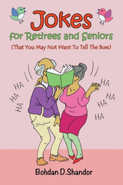 Jokes For Retirees and Seniors