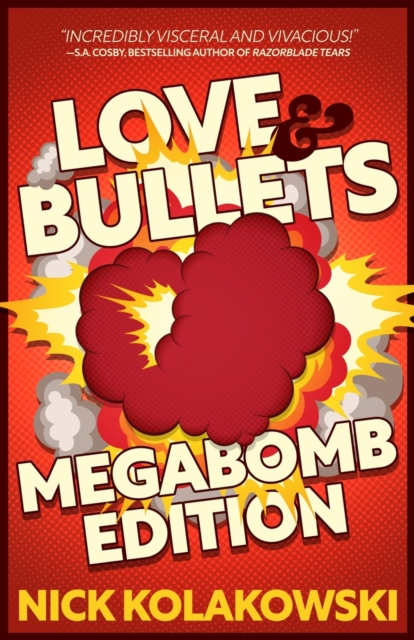 Love & Bullets