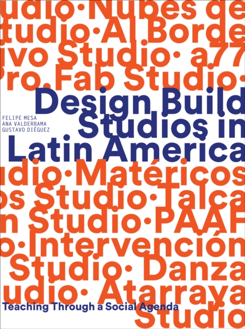 Design Build Studios in Latin America