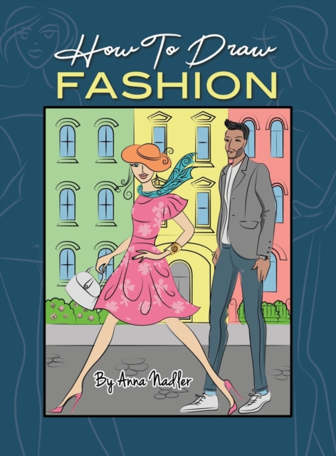 How To Draw Fashion