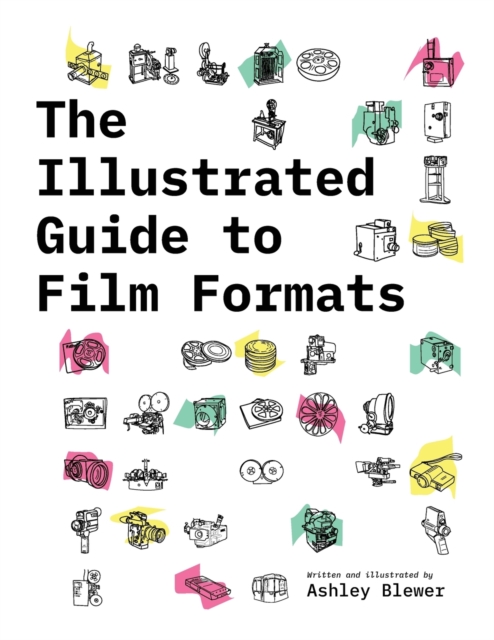Illustrated Guide to Film Formats