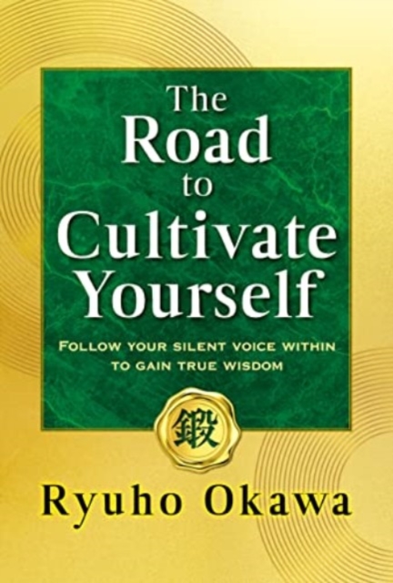 Road to Cultivate Yourself