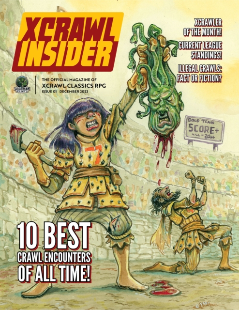 Xcrawl Insider #1