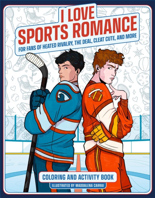 I Love Sports Romance Coloring and Activity Book