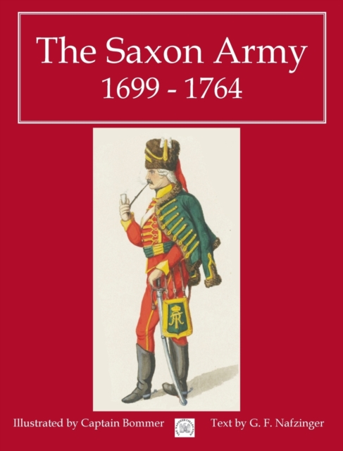 Saxon Army 1699 - 1764