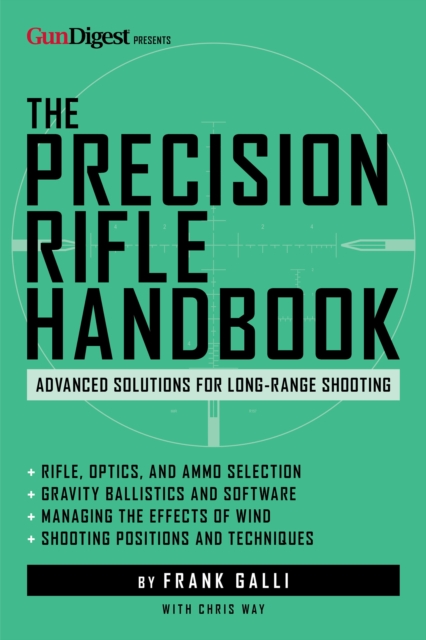 The Precision Rifle Handbook