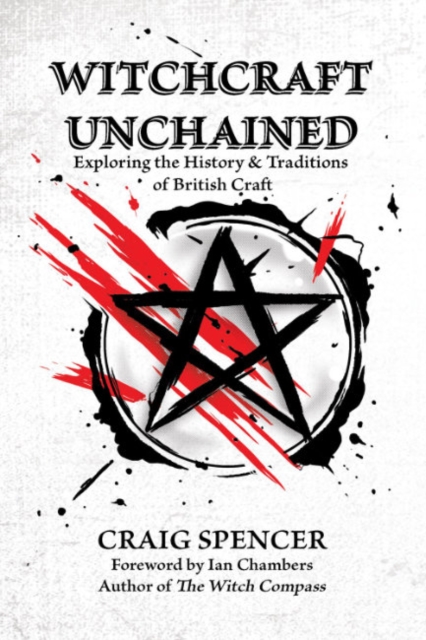 Witchcraft Unchained