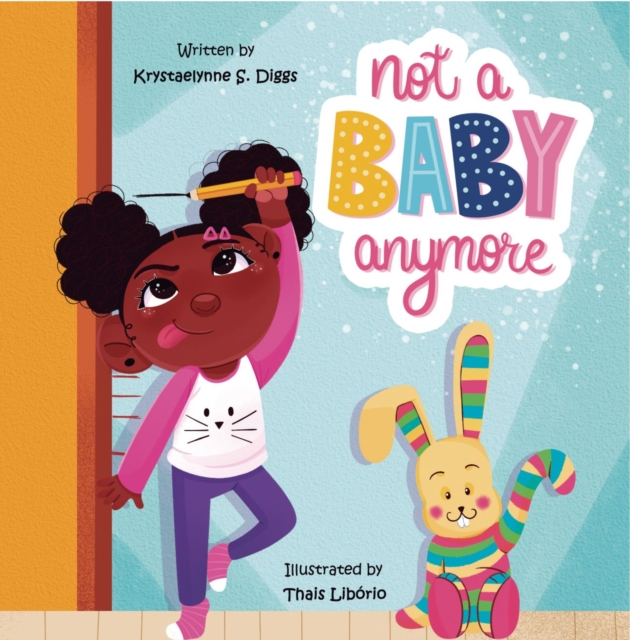 Not A Baby Anymore (Girl)