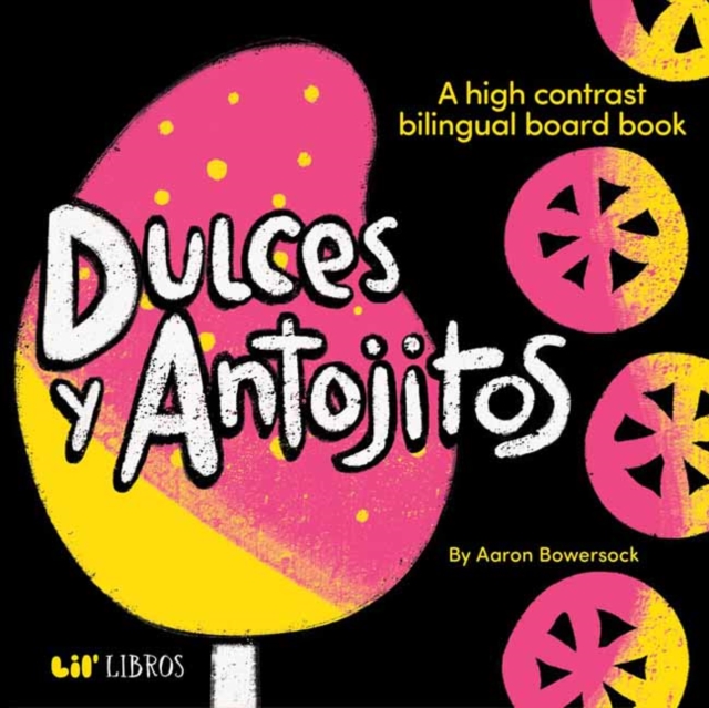 Dulces y Antojitos