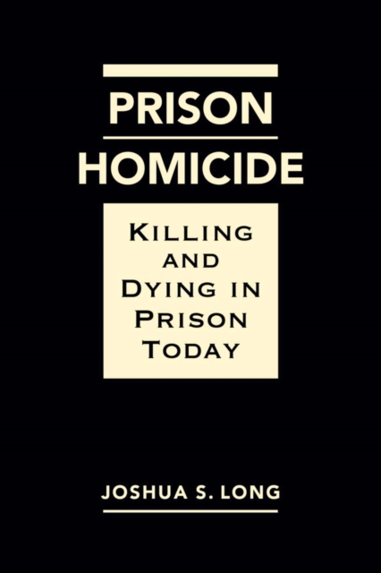 Prison Homicide