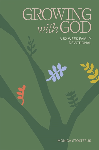 Growing with God