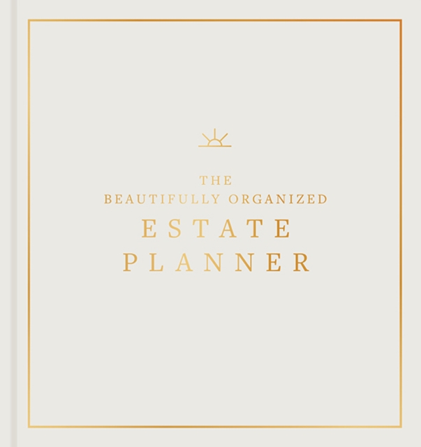 Beautifully Organized Estate Planner
