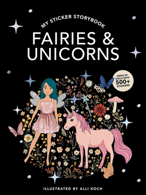 My Fancy Sticker Storybook: Fairies and Unicorns