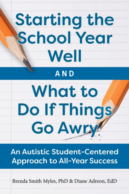 Starting the School Year Well...and What to Do If Things Go Awry