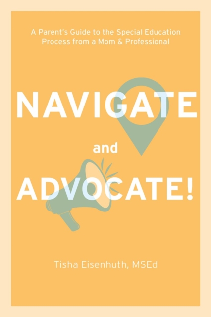 Navigate and Advocate!