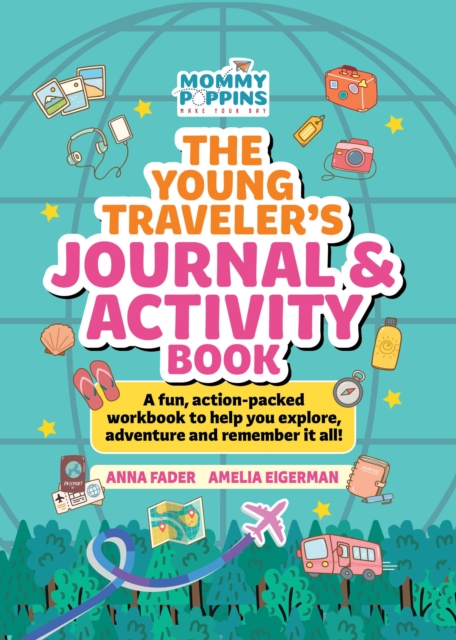 Young Traveler's Journal & Activity Book (Mommy Poppins)