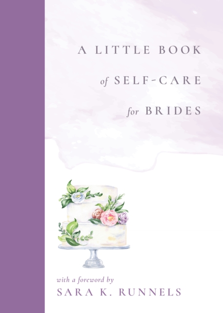 A Little Book of Self-Care for Brides