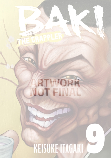 Baki the Grappler Vol.9