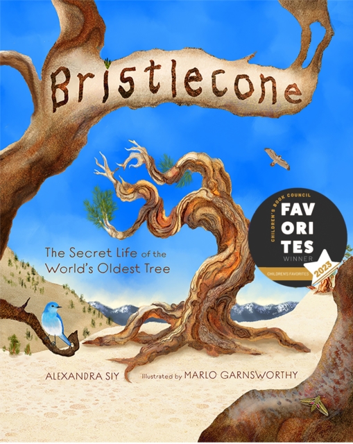 Bristlecone: The Secret Life of the World's Oldest Tree