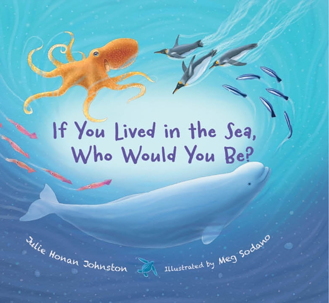 If You Lived in the Sea, Who Would You Be?