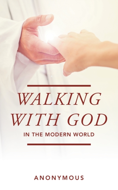 Walking with God in the Modern World