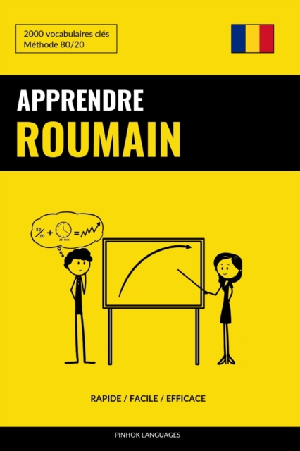 Apprendre le roumain - Rapide / Facile / Efficace