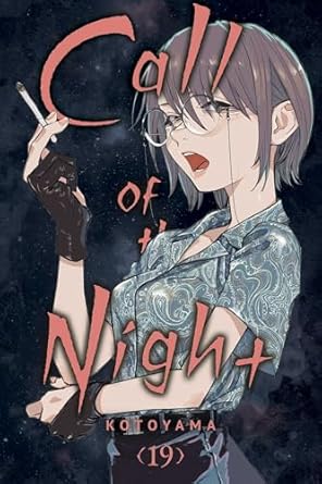 Call of the Night, Vol. 19