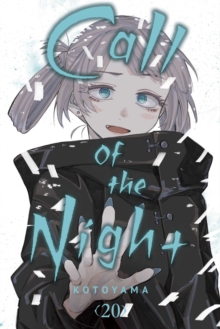 Call of the Night, Vol. 20