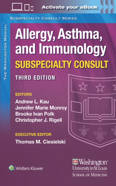Washington Manual Allergy, Asthma, and Immunology Subspecialty Consult
