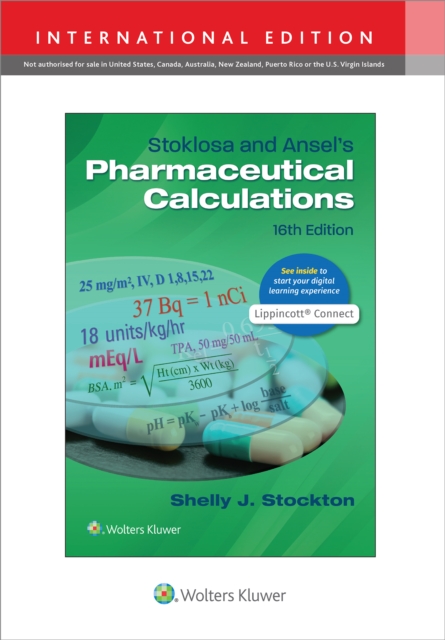 Stoklosa and Ansel's Pharmaceutical Calculations