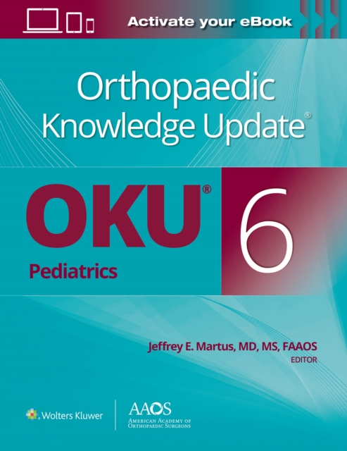 Orthopaedic Knowledge Update (R) Pediatrics 6 Print + Ebook