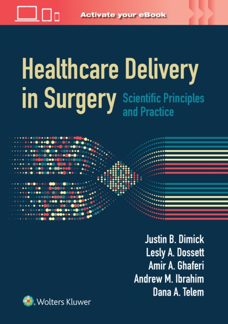 Healthcare Delivery in Surgery