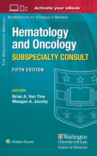 Washington Manual Hematology and Oncology Subspecialty Consult