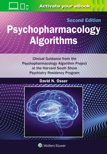 Psychopharmacology Algorithms: Print + eBook with Multimedia