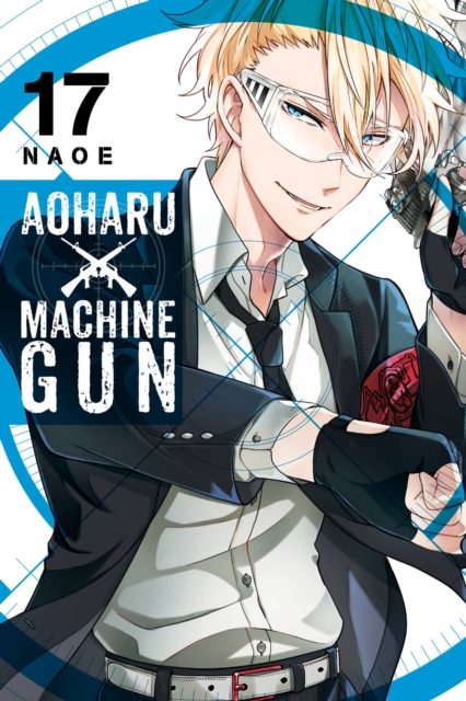 Aoharu X Machinegun, Vol. 17