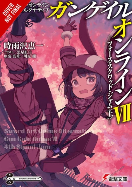 Sword Art Online Alternative Gun Gale Online, Vol. 7 (light novel)