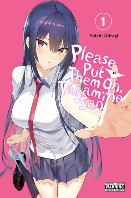 Please Put Them On, Takamine-san, Vol. 1