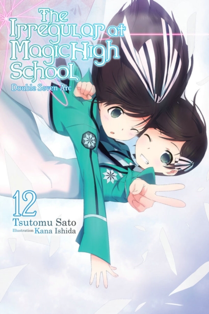 Irregular at Magic High School, Vol. 12 (light novel)