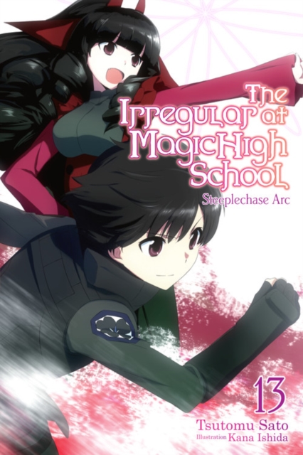 Irregular at Magic High School, Vol. 13 (light novel)