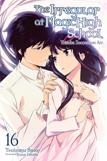 Irregular at Magic High School, Vol. 16 (light novel)